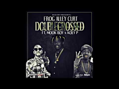 Double Cross Remix Feat Mook Boy x Koly P