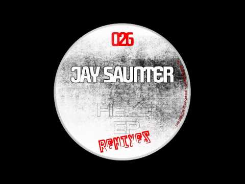 Jay Saunter - Field (Nelman Remix)