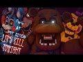 [FNAF SFM] The Night Of Dismay (Panic! At The Disco -Let's Kill Tonight)