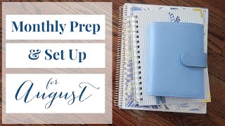 August Monthly Set Up and Prep