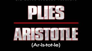 Plies - Never Cross Them (Aristotle)