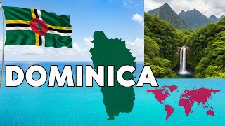 Dominica: The Nature Island of the Caribbean