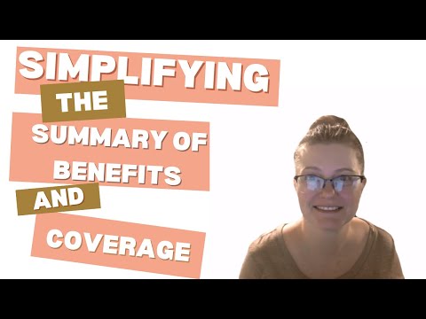 Simplifying the Summary of Benefits and Coverage (SBC) | Health Benefits Explained