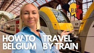 MASTERING BELGIUM’S TRAIN SYSTEM: Your Ultimate Guide to Effortless Travel | Bel