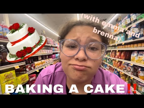 BAKING A CAKE ( with emma and brenna)