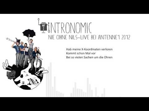 Intronomic-Nie ohne Nils