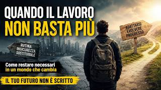 Quando il lavoro non basta: restare indispensabili nel mondo che cambia | Audiolibro Italiano
