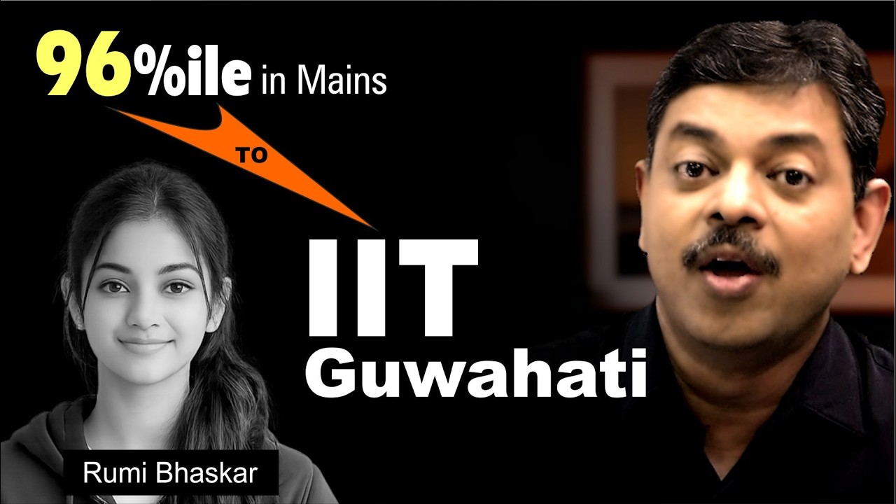 Rumi from 96 percentile to IIT Guwahati