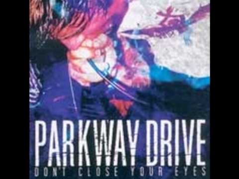 PARKWAY DRIVE - swalloing razorblades - with lyrics