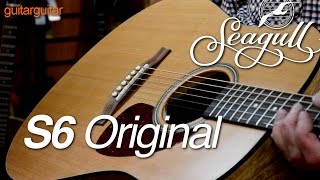 Video thumbnail for Seagull Guitars 2015 - S6 Original by GUITARGUITAR