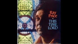 Say I Do  - Ray Price 1974