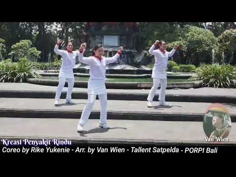 Kreasi Bali | Penyakit Rindu | Coreo Rike Yukenie -PORPI Bali | Arr. Van Wien