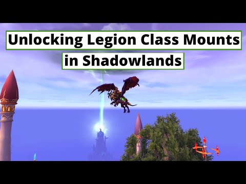 How to Easily Obtain your own unique Legion Class Mount (Same in Dragonflight)