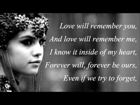 Selena Gomez - Love Will Remember (with Lyrics)