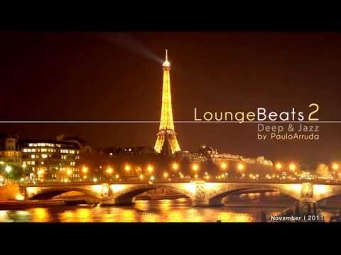 Lounge Beats 2 by Paulo Arruda   Deep & Jazz
