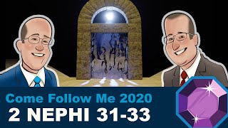 Scripture Gems: Come Follow Me - 2 Nephi 31-33
