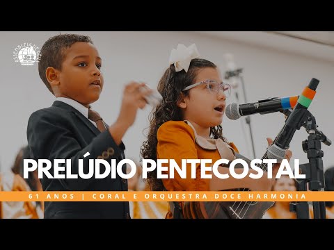 Pentecostal Prelude - 61 YEARS // SWEET HARMONY OF IEADPE 06/22/2025