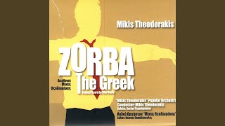 Horos Tou Zorba (I) / Zorba's Dance