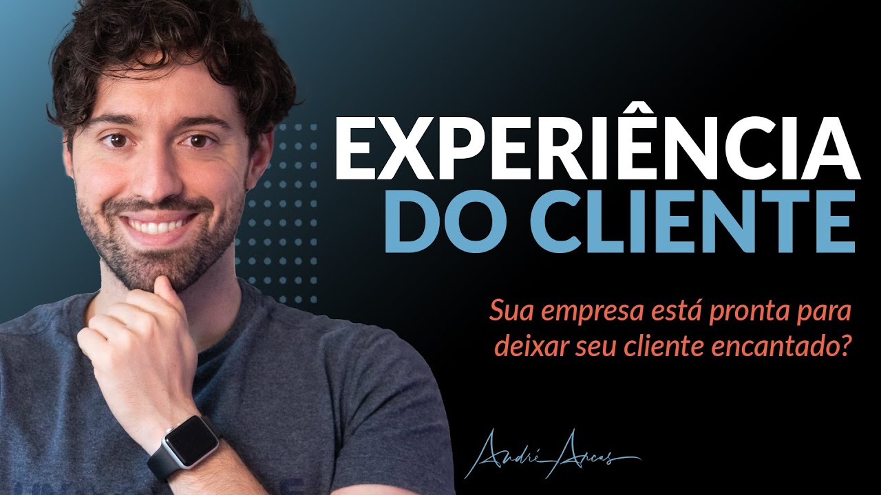 CUSTOMER EXPERIENCE ⭐️ O que é customer experience e como criar uma experiência do cliente incrível