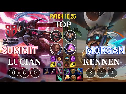 SB Summit Lucian vs HLE Morgan Kennen Top - KR Patch 10.25