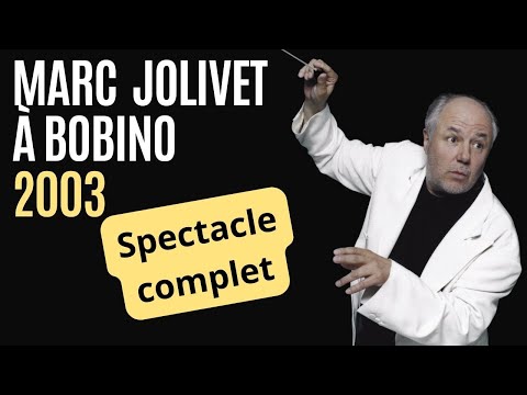 Marc Jolivet  à Bobino (2003)