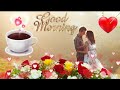 GOOD MORNING Video