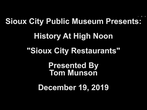 History at High Noon: Sioux City Restaurants