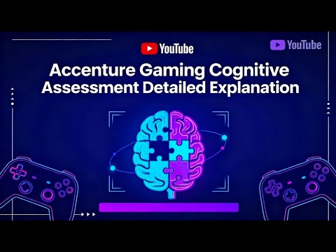 Accenture - Gaming - Cognitive Assessment - Detailed Explanation