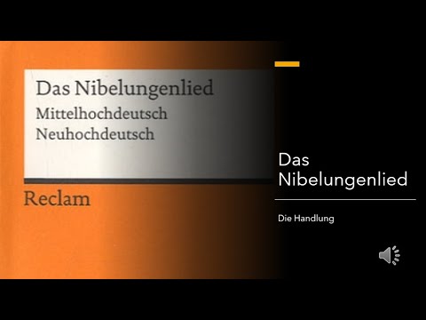 Nibelungenlied - Zusammenfassung der Handlung