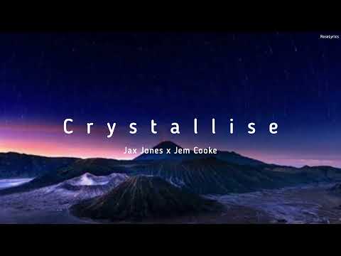 Jax Jones - Crystallise Ft. Jem Cooke (Lyric Video)