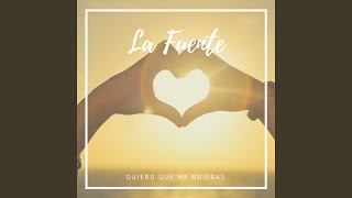 Quiero Que Me Quieras