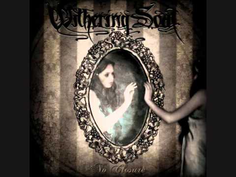 Withering Soul - Manifest Transparency