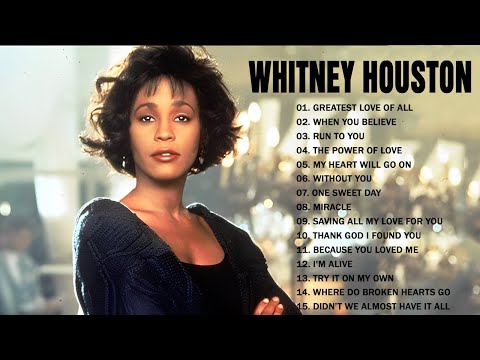 Whitney Houston Greatest Hits Full Album 2023 – Whitney Houston Best Song Ever All Time