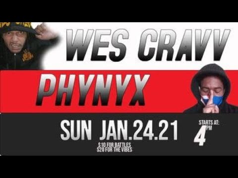 Phynyx vs Wes Cravv