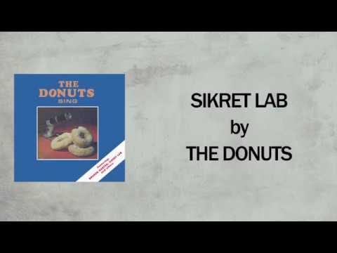 The Donuts - Sikret Lab (Lyrics Video)