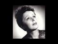 Edith Piaf  - Cri du coeur