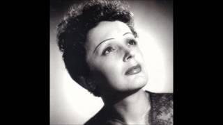 Edith Piaf  - Cri du coeur