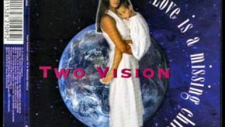 Two Vision - love is a missing child (airplay mix)