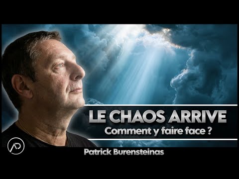 Surmonter le chaos à venir｜Patrick Burensteinas