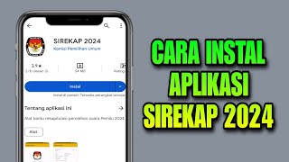 Download lagu Cara Install Aplikasi Sirekap 2024 mp3