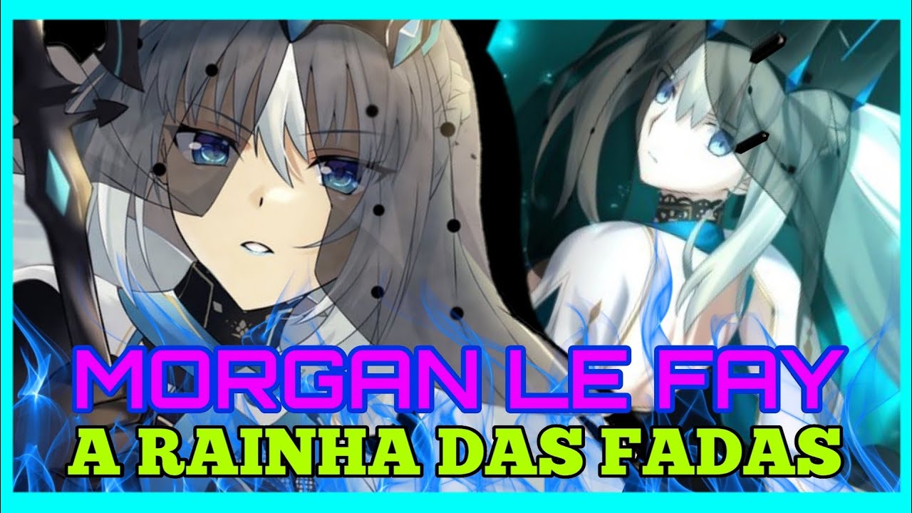 FATE - Os poderes ocultos e absurdos de Morgana: A rainha da fadas