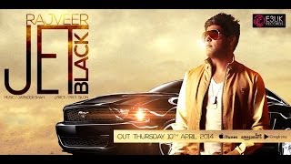 Jet Black - Rajveer Ft. Jatinder Shah - Official Video - Out Now