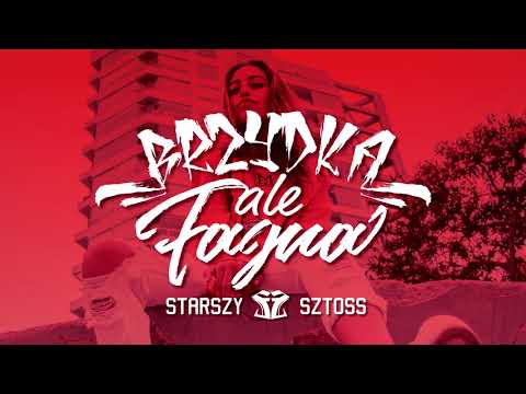 Starszy (feat. Sztoss) - "Brzydka, ale fajna" (prod. Dj RazDwa)