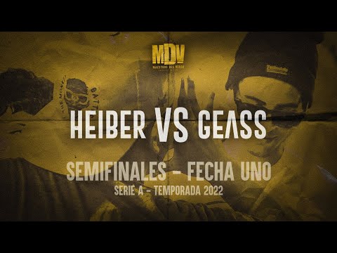 HEIBER ⚔️ GEASS - Semis SERIE A 2022 (Fecha 1) - Maestros Del Verso