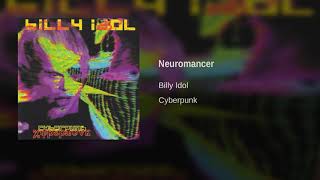 Billy Idol - Neuromancer