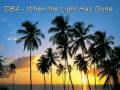 DBA - When the Light Has Gone 