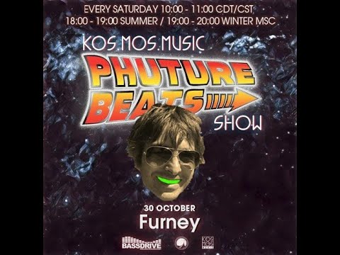 Furney  - Phuture Beats Show @ Bassdrive.com  // 30.10.21