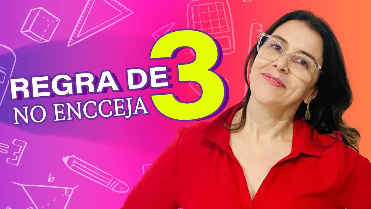REGRA DE 3 NO ENCCEJA