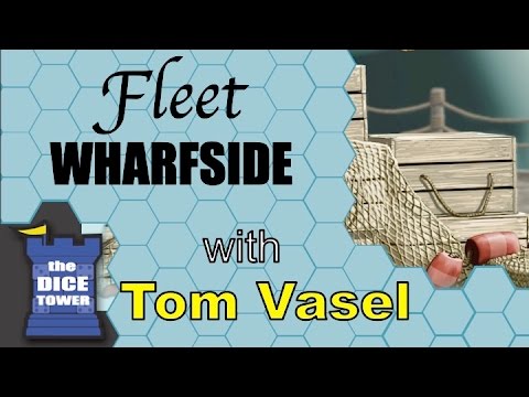 Dice Tower Reviews: Wharfside