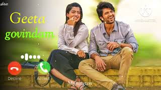 Geetha Govindam Ringtone 🎵❤️ | South Movie Ringtone | Romantic Ringtone | गीत गोविंदमI 💕🎶 | 